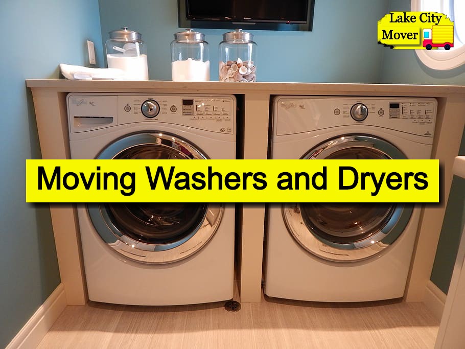 Moving Washers and Dryers - Lake City Mover
